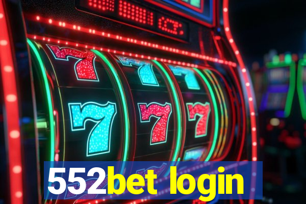 552bet login